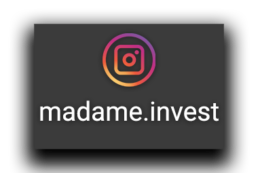 Bild welches den Link zum Instagram Account von Madame Invest zeigt. Per Klick gelangt man direkt zur Instagram Seite. Folgt meiner Instagram Seite und lasst ein nettes Kommentar da. Hier findet ihr auch aktuellen Content direkt von Madame Invest.